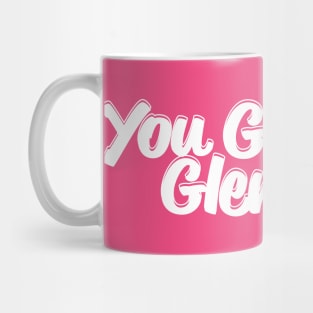 You Go Glen Coco! Mug